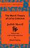 The Merril Theory of Lit'ry Criticism